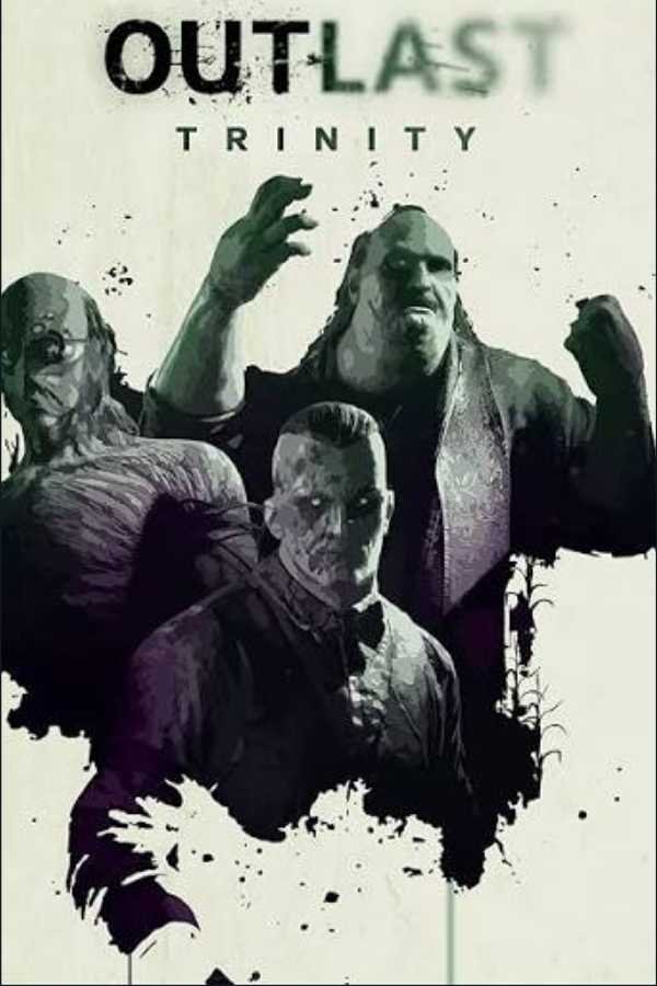 Outlast Trinity